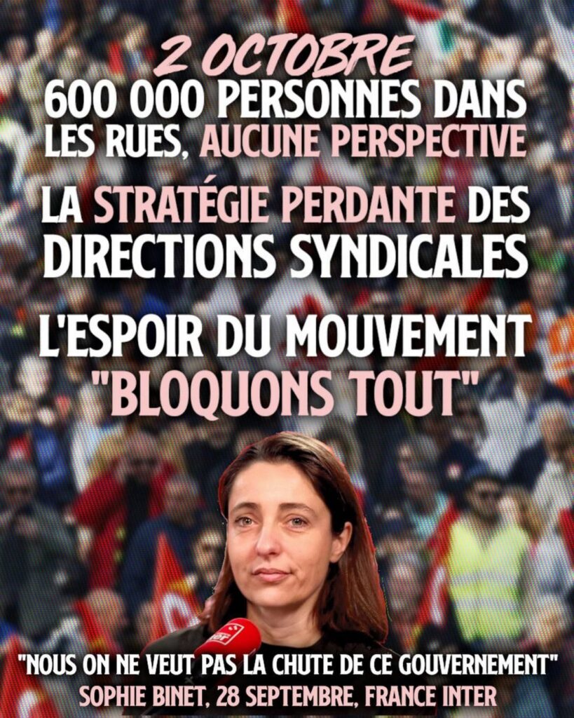 Sophie Binet, la patronne de la CGT, ne "veut pas la chute du gouvernement" mais au contraire ramollir le mouvement de contestation : la stratégie perdante des directions syndicales.