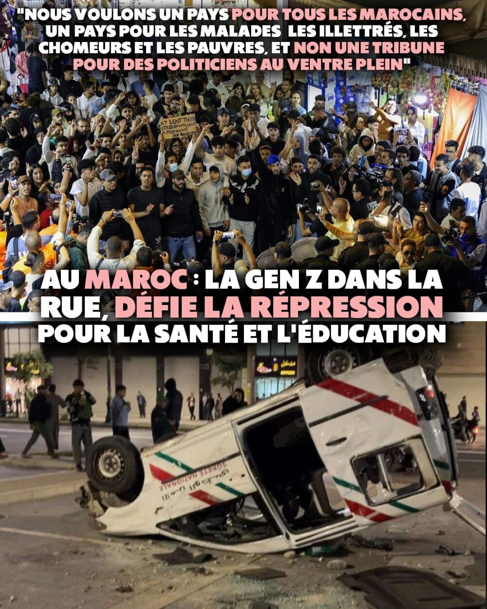 En haut : une foule de jeunes manifestent au Maroc. En bas : une voiture de police marocaine renversée après le passage d'une manifestation de la Gen Z.