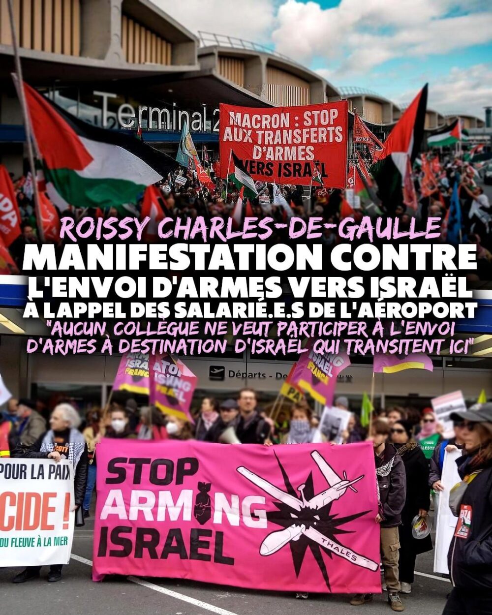 Grève et manifestation à l'aéroport de Roissy contre l'envoi d'armes vers Israël