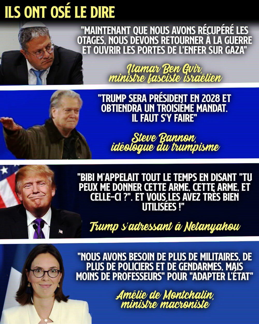 Ben Gvir, Bannon, Trump, De Montchalin : autant de fascistes aux citations ahurissantes ces derniers jours.