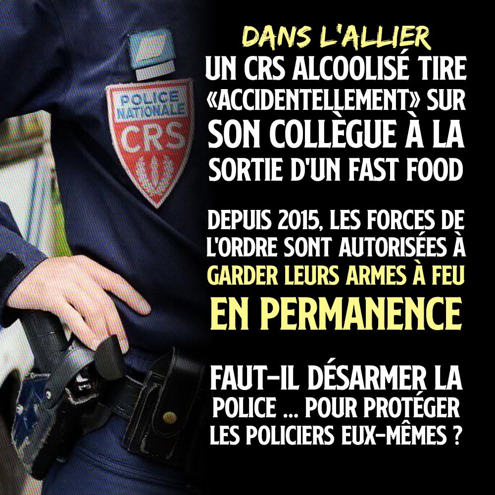 Un CRS et son arme de service : les deux ingrédients nécessaire pour un "tir accidentel"
