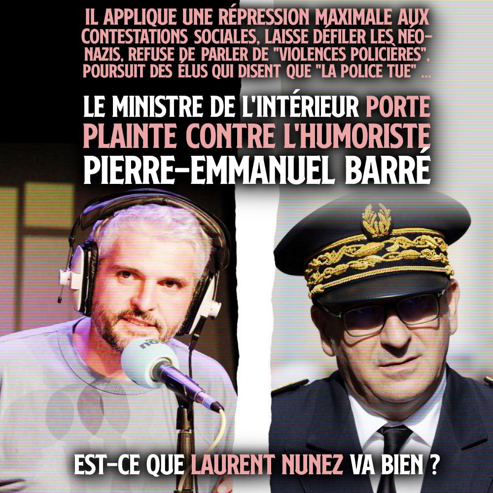 À gauche : Pierre-Emmanuel barré fait sa chronique à la radio. À droite : Laurent Nunez, ministre de l'intérieur qui porte plainte contre le premier.