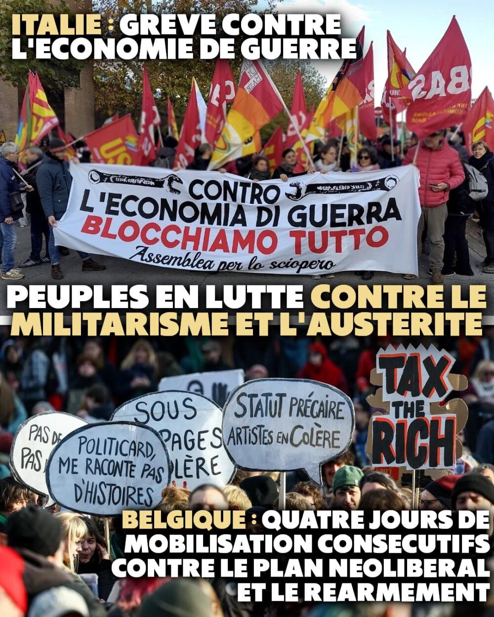 En Belgique et en Italie, d'immenses manifestations et grèves contre l'austérité et l'économie de guerre.