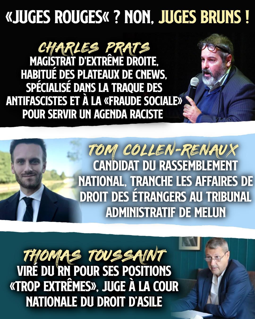 Charles Prats, Tom Collen-Renaux et Thomas Toussaint : trois juges bruns qui mettent l'institution judiciaire au service de leur idéologie fasciste et raciste.