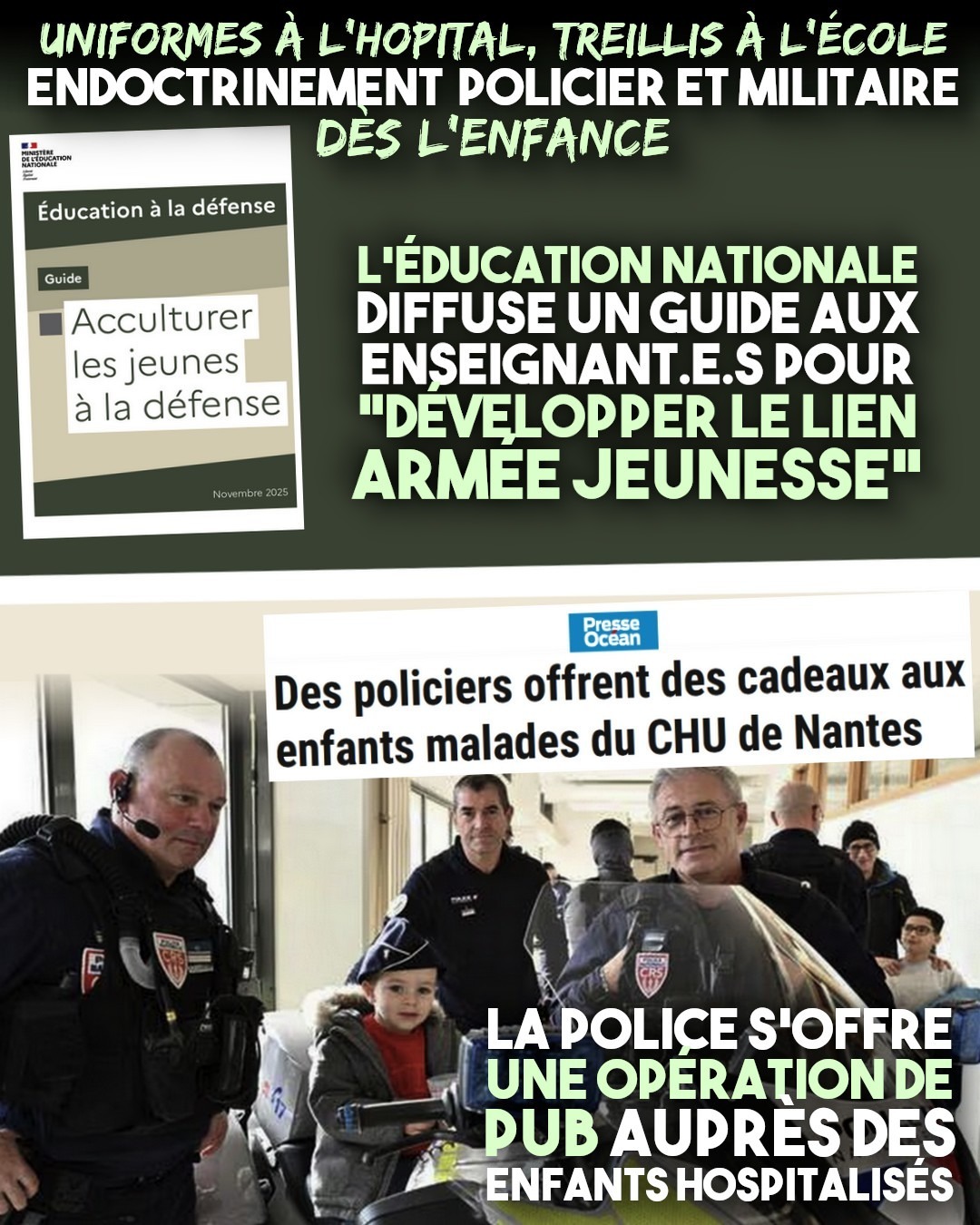 En haut : le rapport gouvernemental pour "acculturer les jeunes à la défense". En bas : des policiers donnent des cadeaux de Noël à des enfants dans un hôpital.