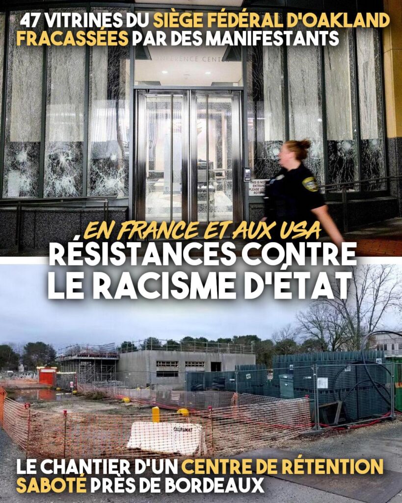 En haut : les locaux de l'ICE aux vitres brisées.
En bas : le chantier d'un CRA saboté près de Bordeaux.
Il n'y a pas de petite résistance au racisme d'État.