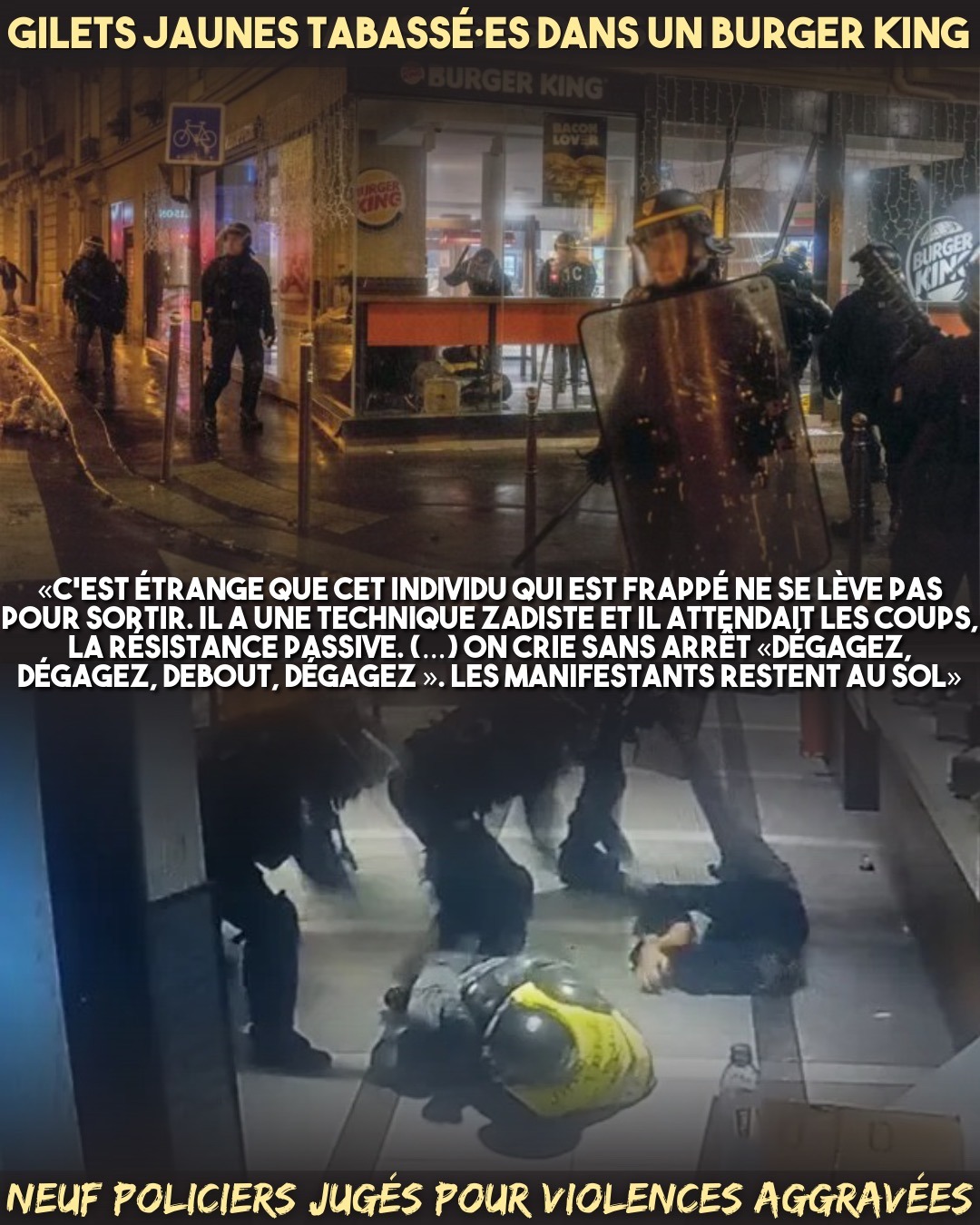 Dans un Burger King de Paris, des Gilets Jaunes tabassés par des CRS.