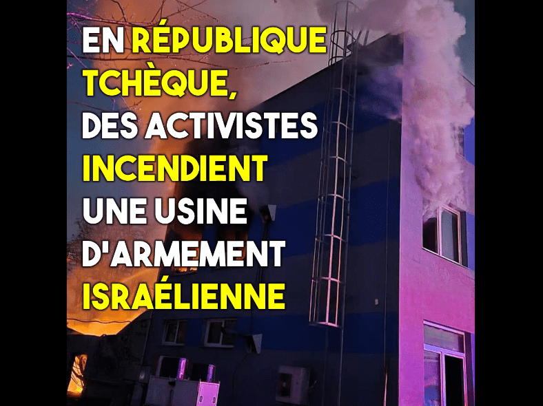 Une usine d'Elbit System en flammes en République Tchèque contre le génocide à Gaza.