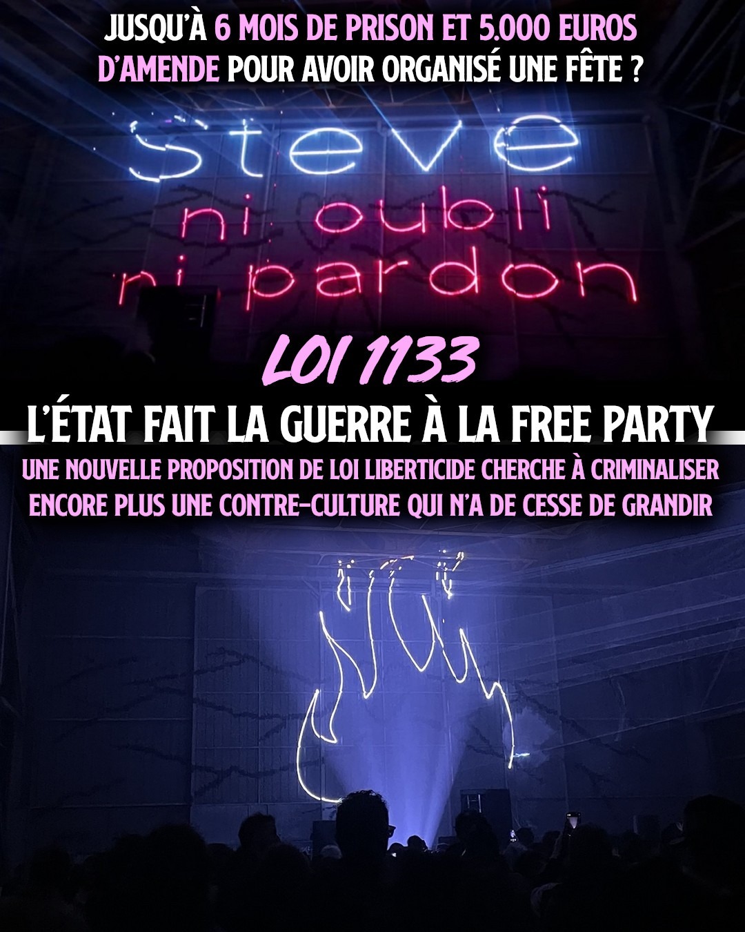 Au-dessus d'un mur de son, des lazers tracent le slogan "Steve : ni oubli, ni pardon"