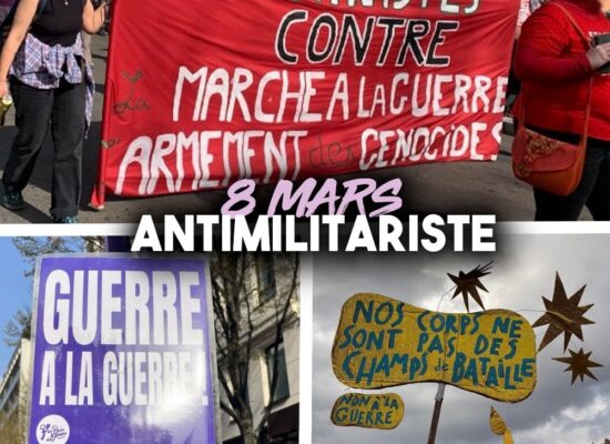 Partout en France, des slogans antimilitaristes sur les pancartes et banderoles des défilés du 8 mars.