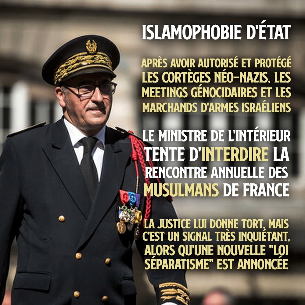 Laurent Nuñez, le ministre de l'Intérieur et de l'Islamophobie qui a tenté d'interdire la rencontre annuelle des musulmans de France