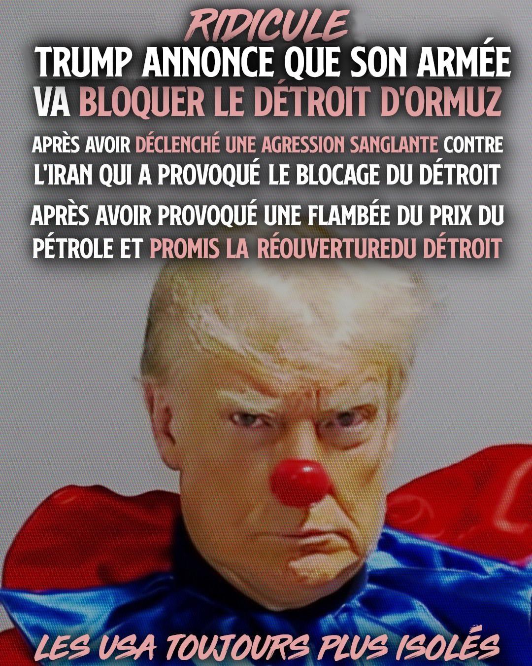Les USA continuent de se ridiculiser et bloquent le détroit d&rsquo;Ormuz