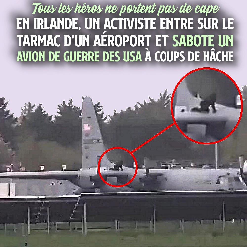 Une personne vêtue de noir sur l'aile d'un avion C-130 de l'armée étasunienne en Irlande : une action directe efficace contre la guerre.