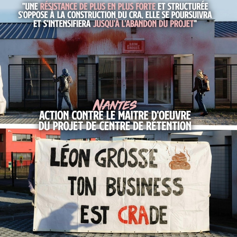La façade de l'entreprise Léon Grosse repeinte près de Nantes alors qu'une banderole est déploye contre la construction d'un CRA.