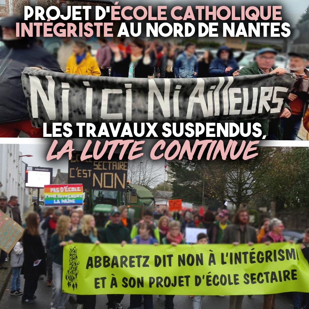 Des banderoles des mobilisations précédentes contre l'école intégriste d'Abbaretz