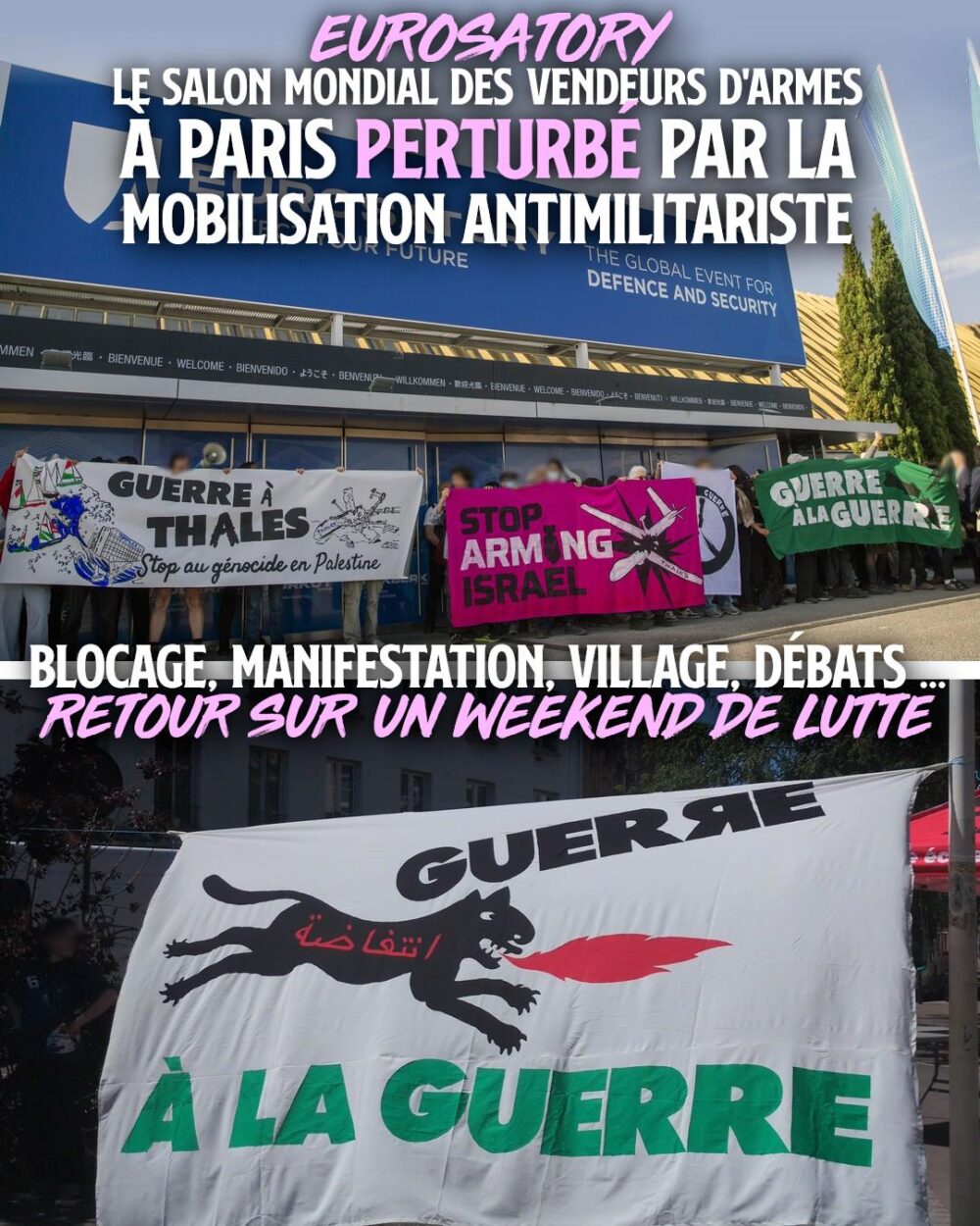 Des banderoles déployées par la coalition Guerre à la guerre devant le salon de l'armement Eurosatory