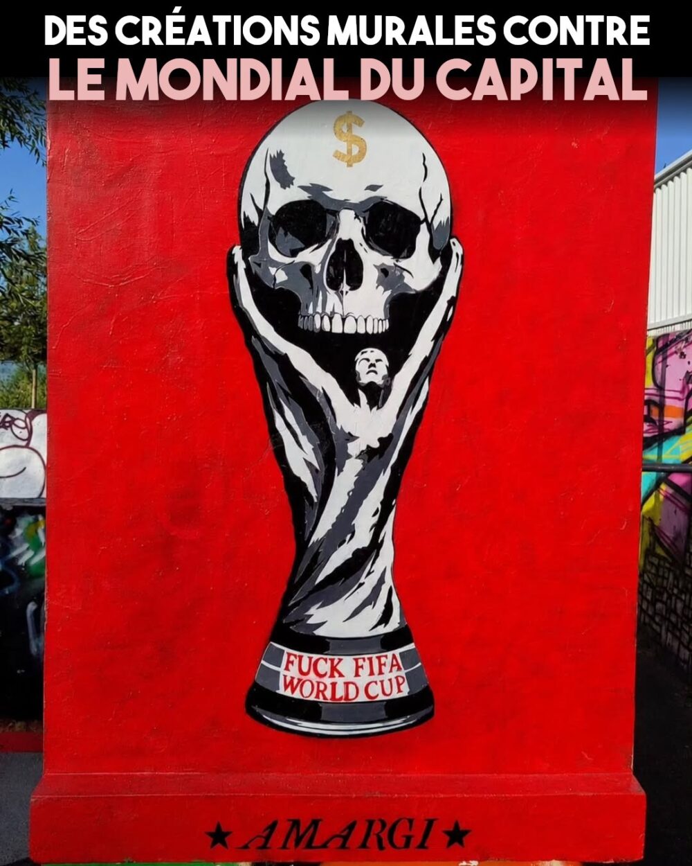 Pochoir d'Amargi représentant le trophé de la Coupe du Monde, mais à la place de la planète Terre se trouve un crâne surmonté d'un dollar