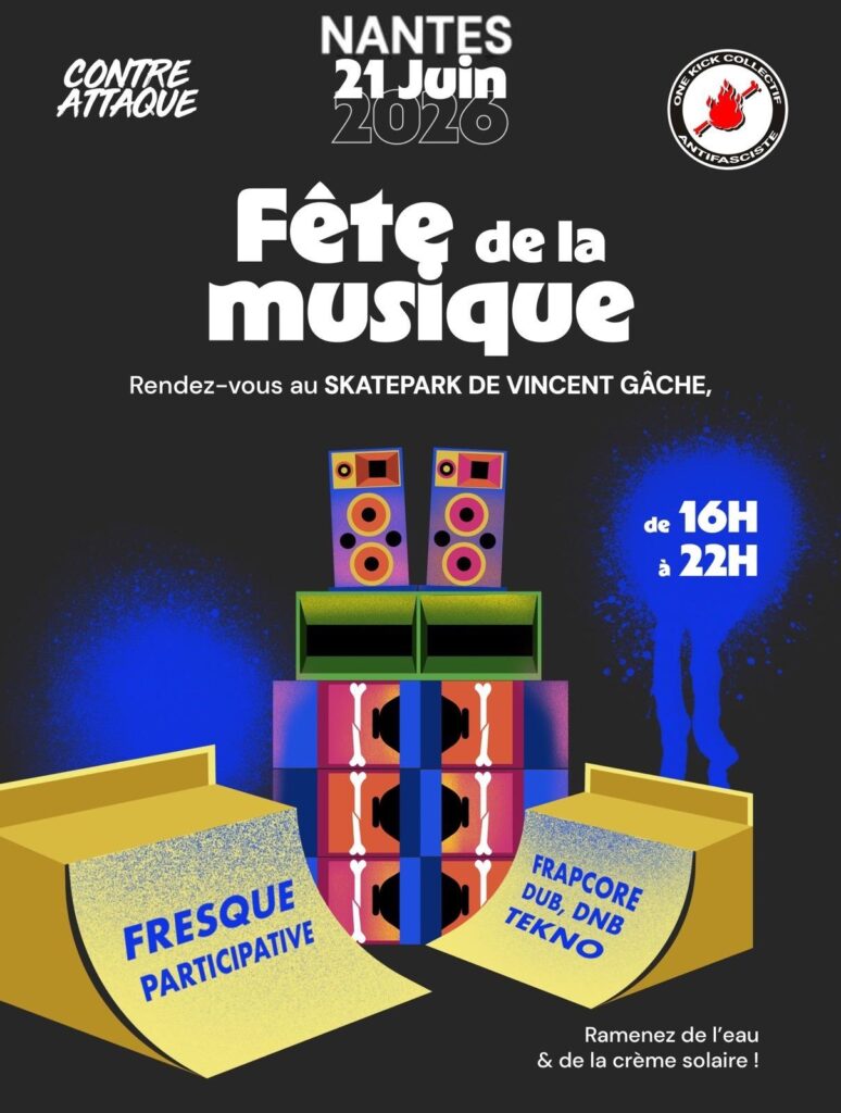 Parce que la fête est et restera politique, rendez vous au DIY de Vincent Gâche entre 16h et 22h, le 21 juin à Nantes.