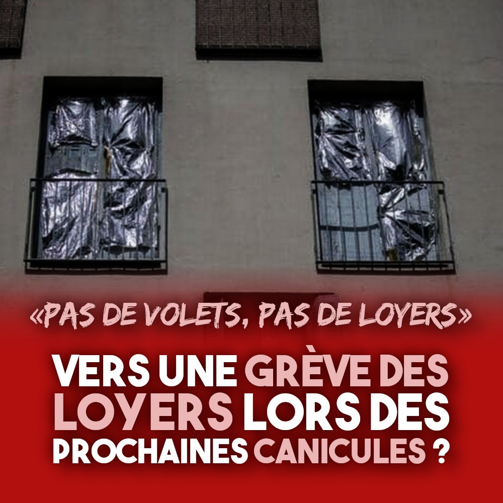 Des couvertures de survie pour obstruer les fenêtre d'un appartement sans volets pendant la canicule : de quoi donner envie d'une belle grève des loyers.