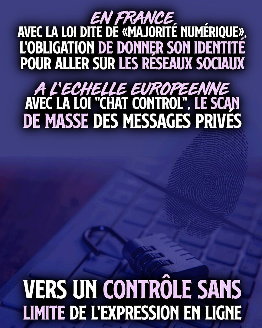 Un cadenas et une empreinte digitale au-dessus d'un clavier : le contrôle d'Internet et des réseaux sociaux à l'ordre du jour