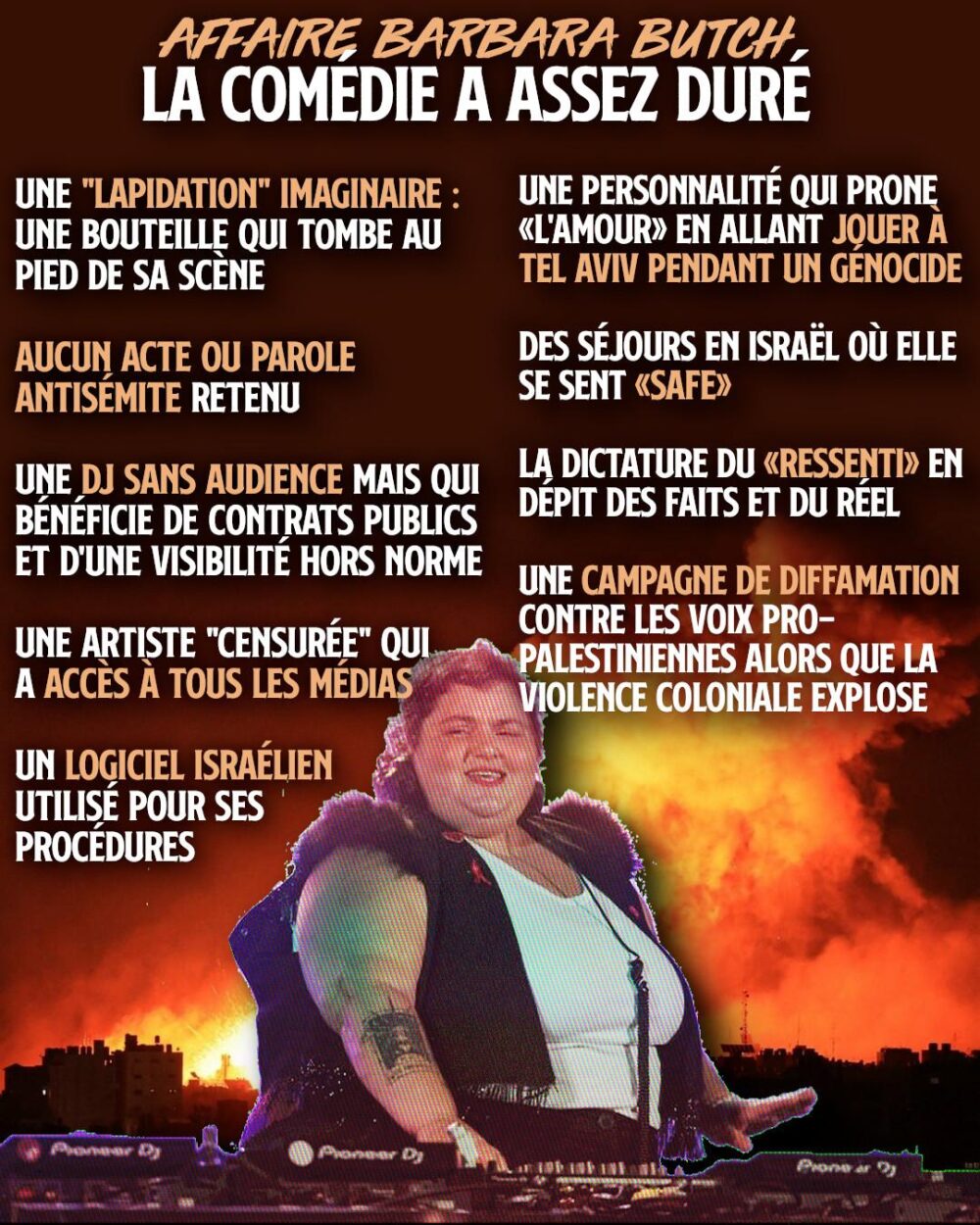 Barbara Butch derrière ses platines, sur fond de bombardement en Palestine.