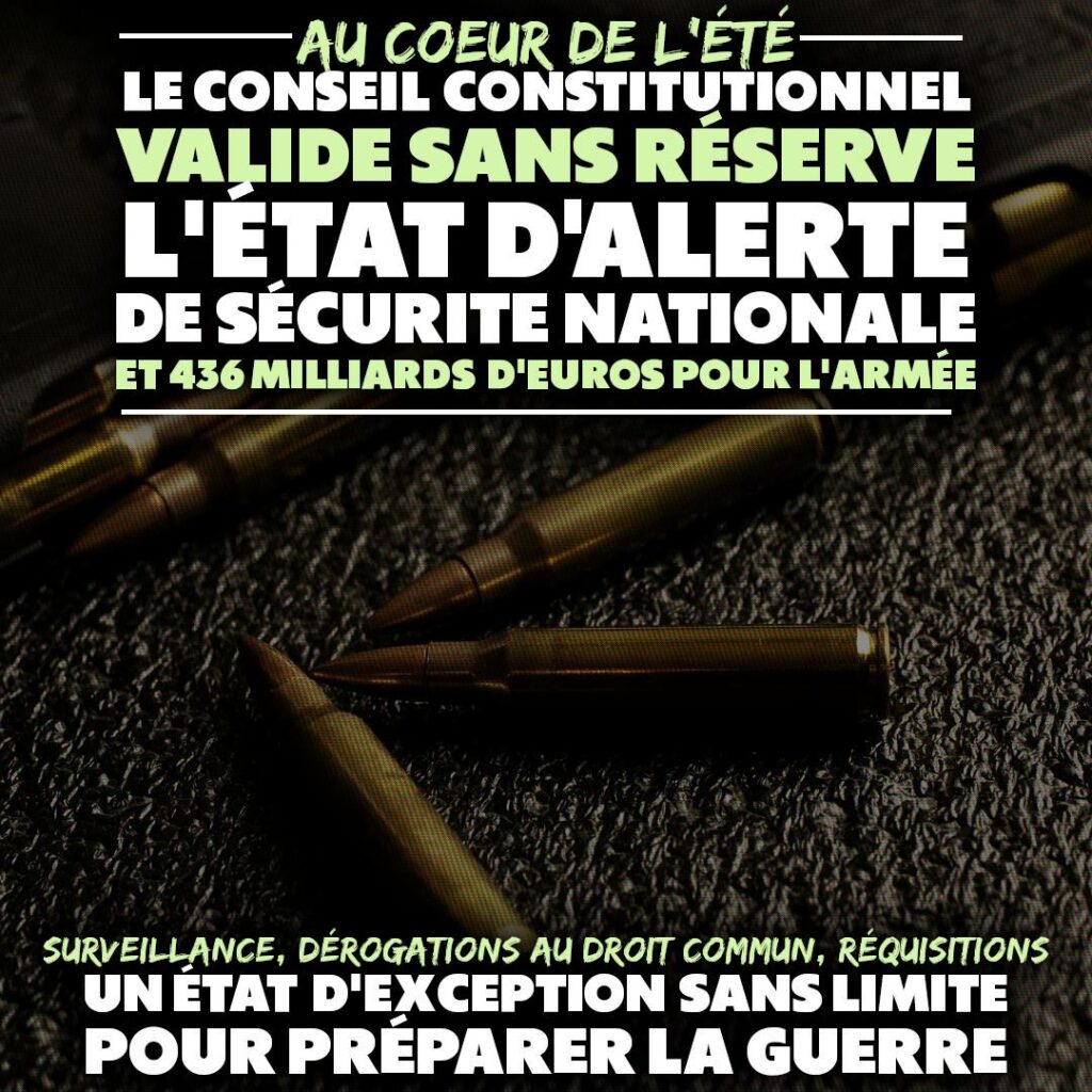 Aucune réserve, aucune limite. Le Conseil Constitutionnel a validé le 6 août l'intégralité des mesures militaristes du gouvernement.