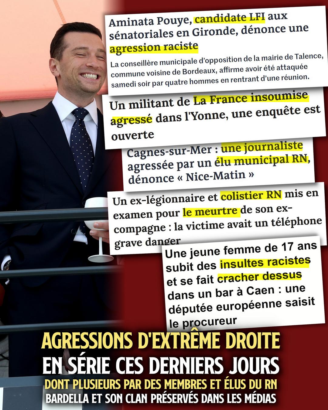 Jordan Bardella, le couchou du RN, est tout sourire car son parti se développe malgré des agressions en série qui ne font pas la Une des médias.