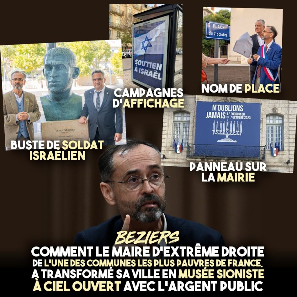 Le maire de Béziers, Robert Ménard, affiche partout son soutien à l'État génocidaire