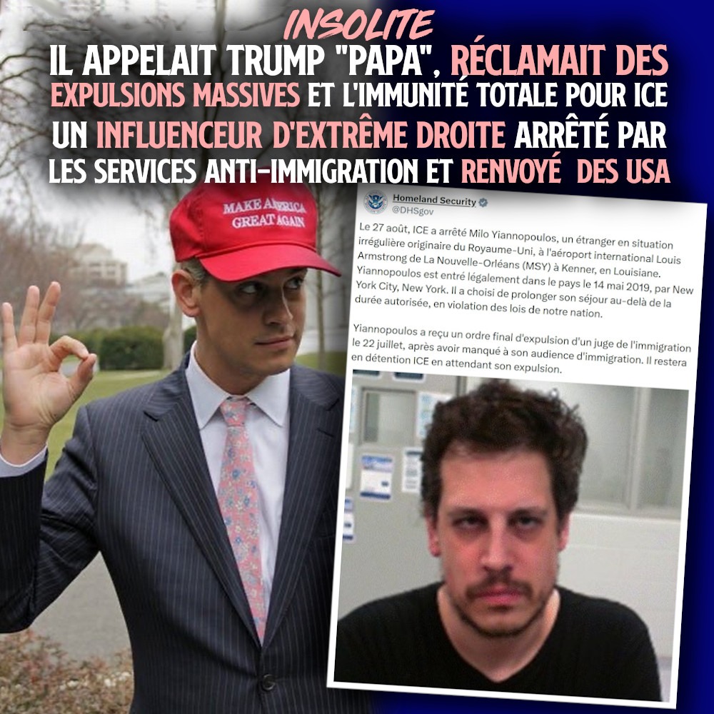 Milo Yiannopoulos, à gauche portant une casquette MAGA, à droite le visage fatigué après son arrestation par ICE.