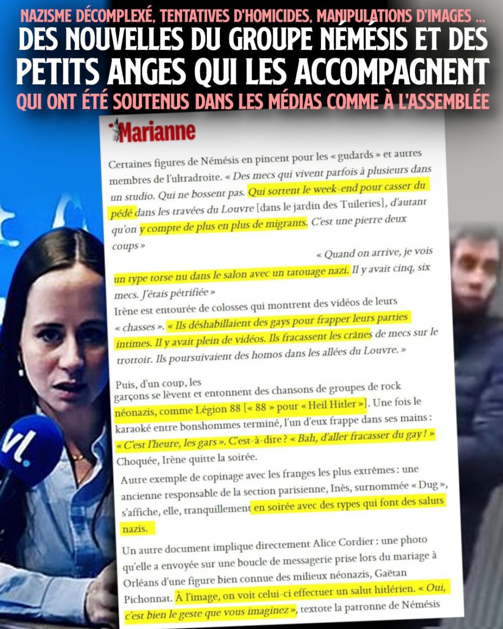 L'enquête de Marianne sur les hommes qui entourent le collectif Némésis.