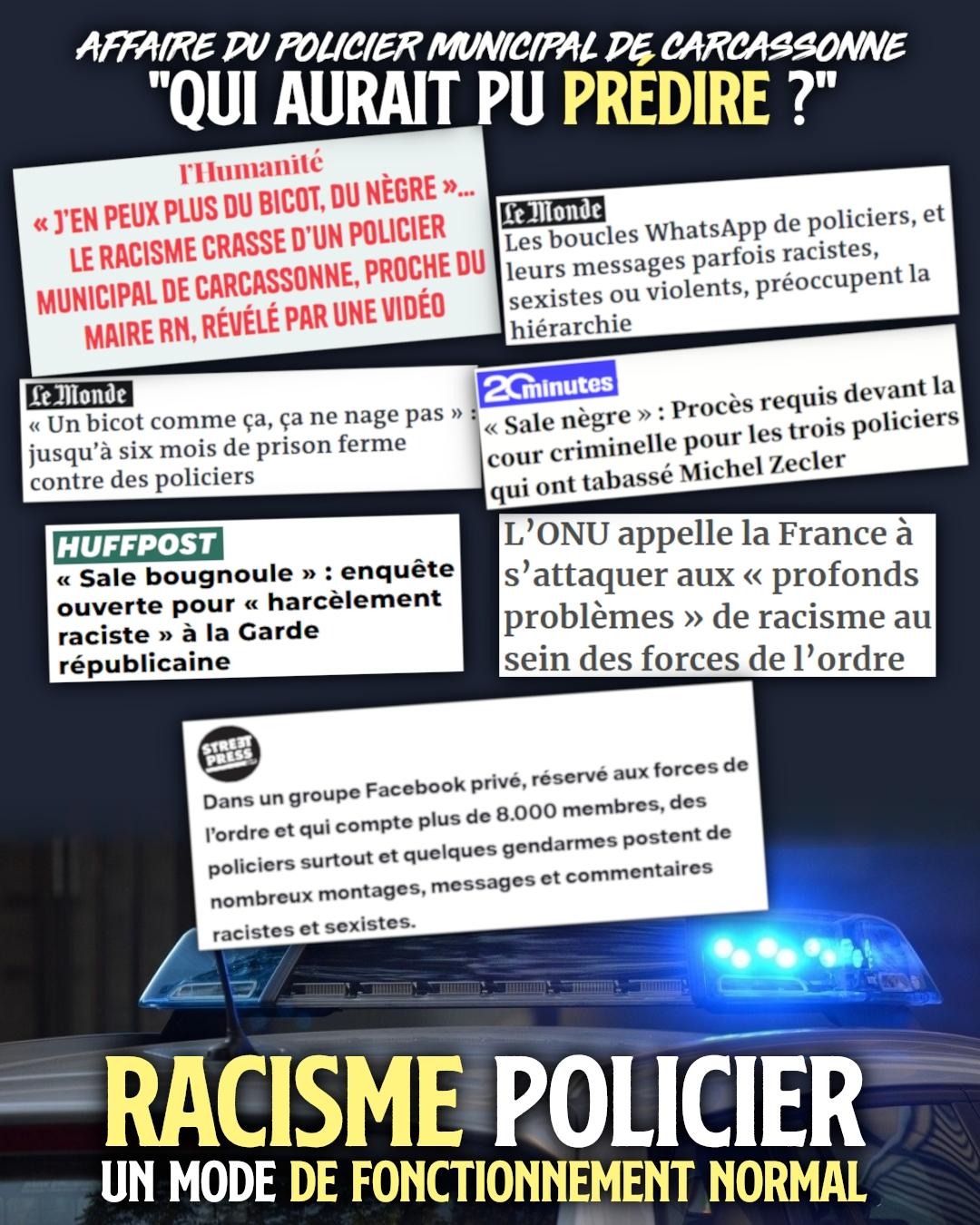 À chaque fois qu'une nouvelle affaire de racisme dans la police éclate, les responsables politiques de droite jouent les surpris.