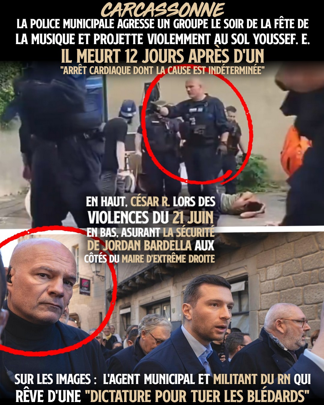 César Ramaut, chef de la police municipale de Carcassonne, en haut lors d'une agression qui a aboutit à la mort de Youssef, en bas en tant que membre de la sécurité de Jordan Bardella.
