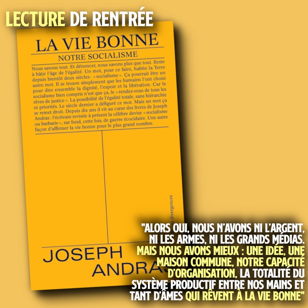 La couverture du dernier livre de Joseph Andras, La vie bonne, notre socialisme.