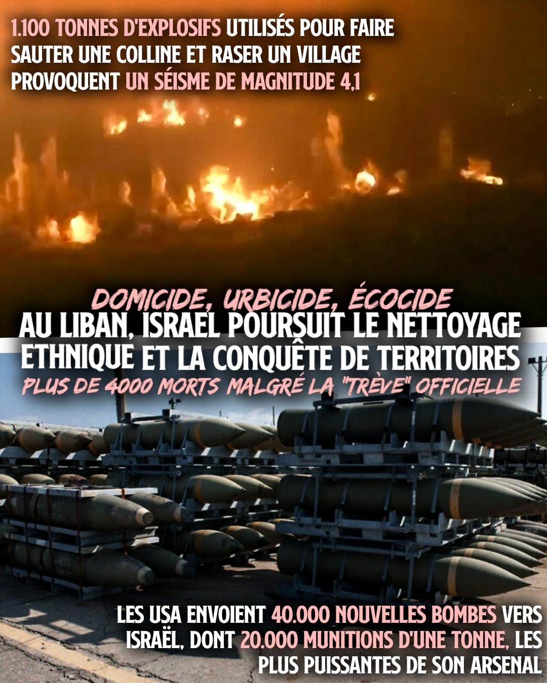 En haut : un brasier déclenché par Israël au Liban. En bas : des bombes étasuniennes prêtes à partir pour l'État colonial.