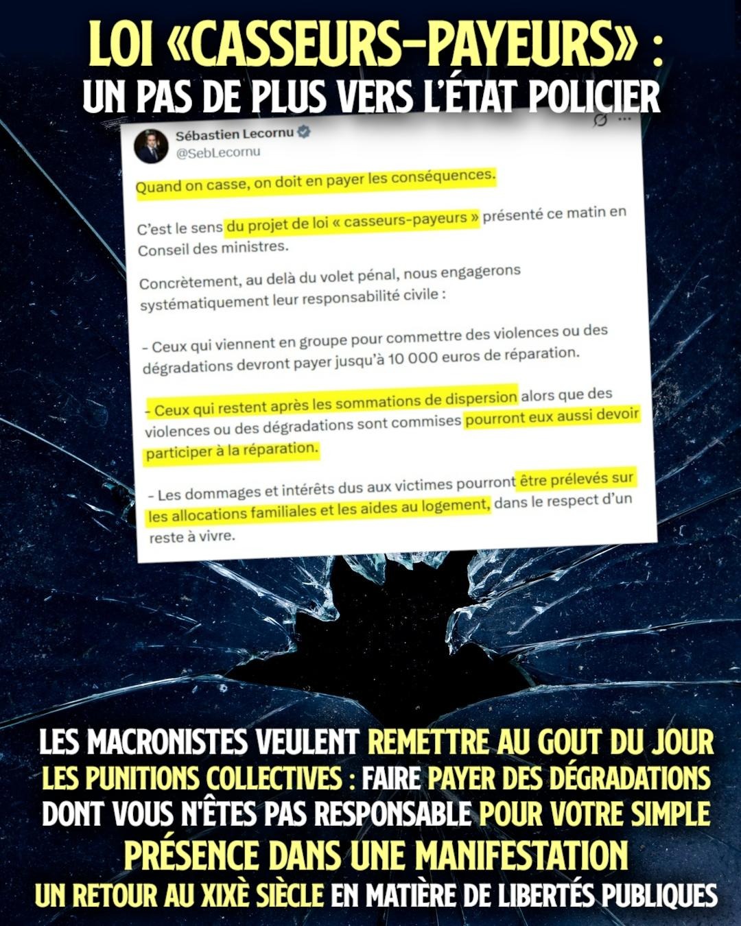 Le projet de loi présenté en Conseil des Ministres par Sébastien Lecornu nous renvoie au XIXème siècle en matière de libertés publiques