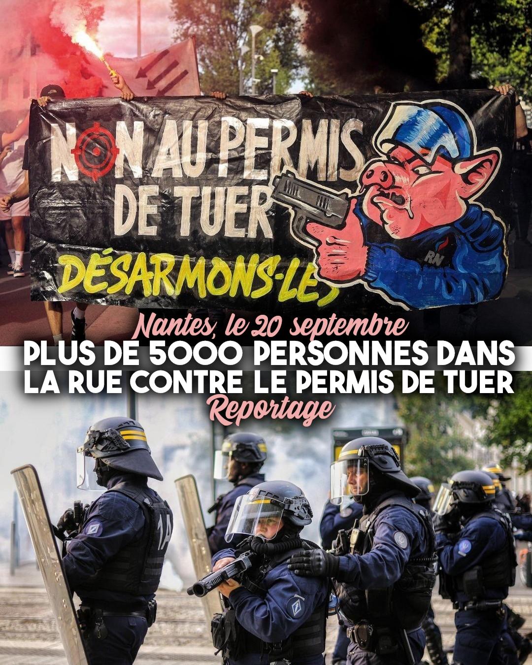 À Nantes, une banderole contre le permis de tuer et des flics violents.