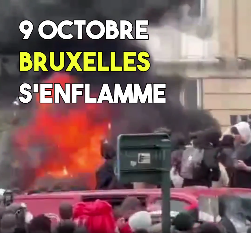 Bruxelles s'est enflammée ce 9 octobre