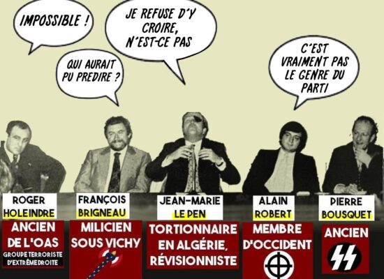 Les fondateurs du Front National se marrent, car les médias français sont tellement d'extrême droite qu'ils ont oublié que leur parti avait été fondé par des antisémites de premier ordre.