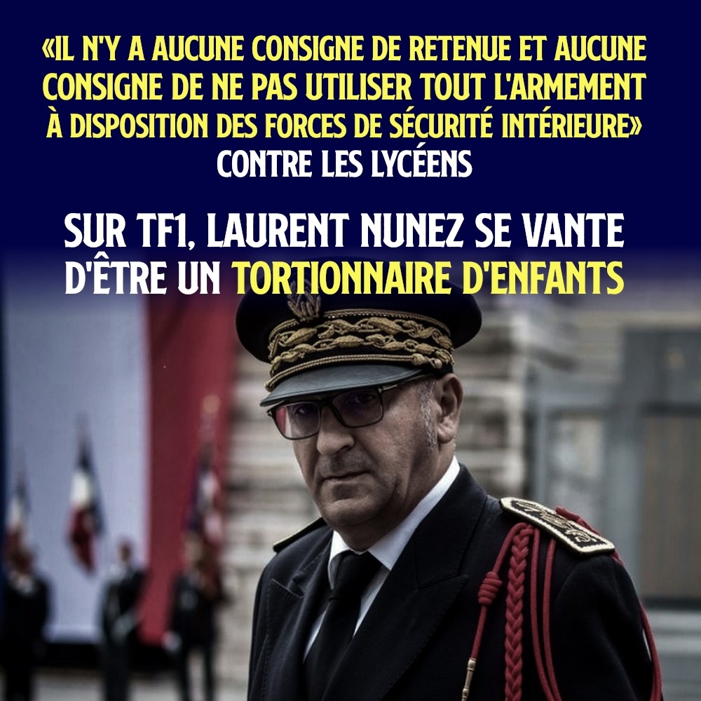 Laurent Nunez : ministre de l'Intérieur et cuve à pisse autoritaire qui se vante de faire tirer sur des enfants.