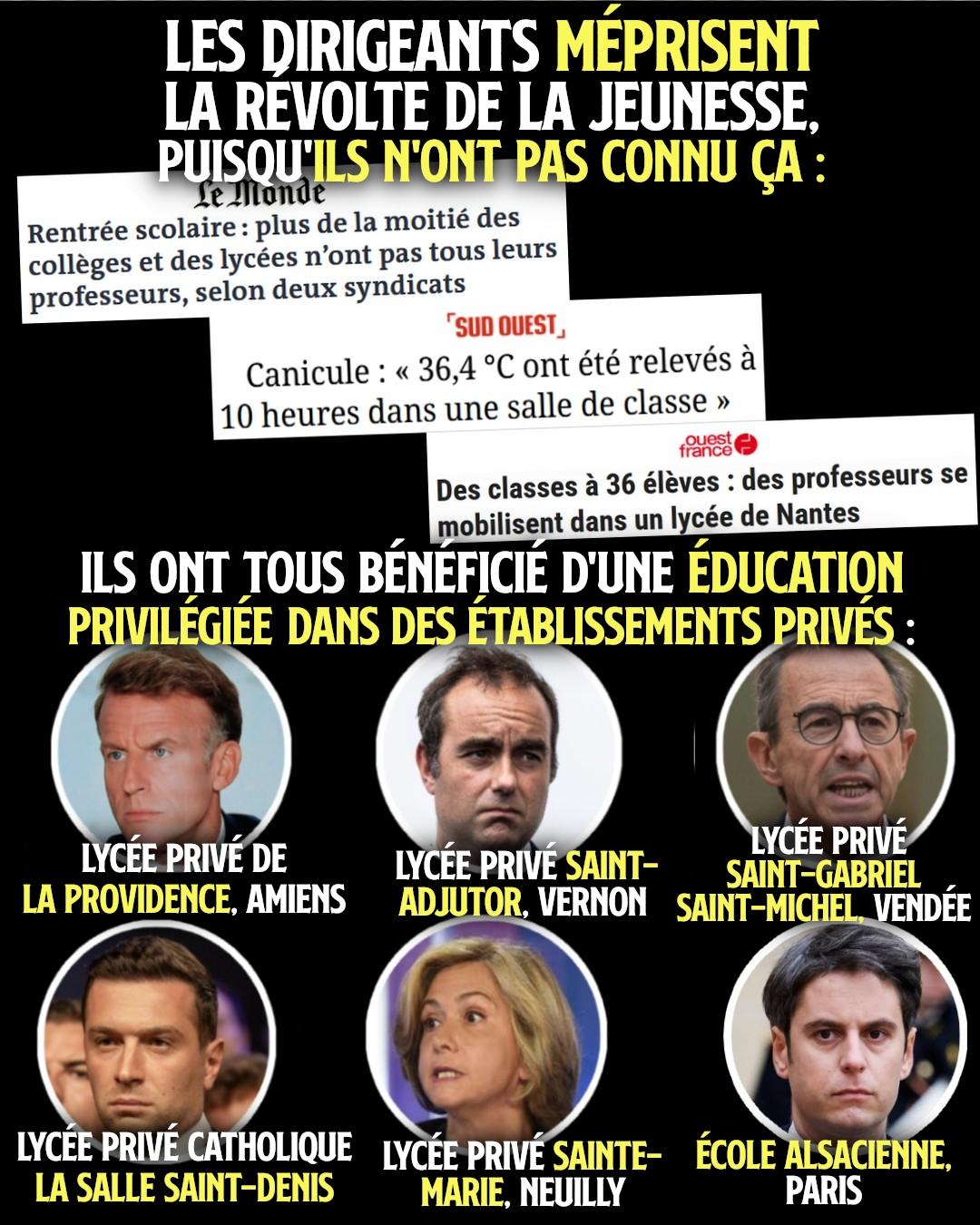 Macron, Lecornu, Retailleau, Bardella, Pécresse et Attal : autant de personnalités politiques qui n'ont jamais foutu un pied à l'école publique.