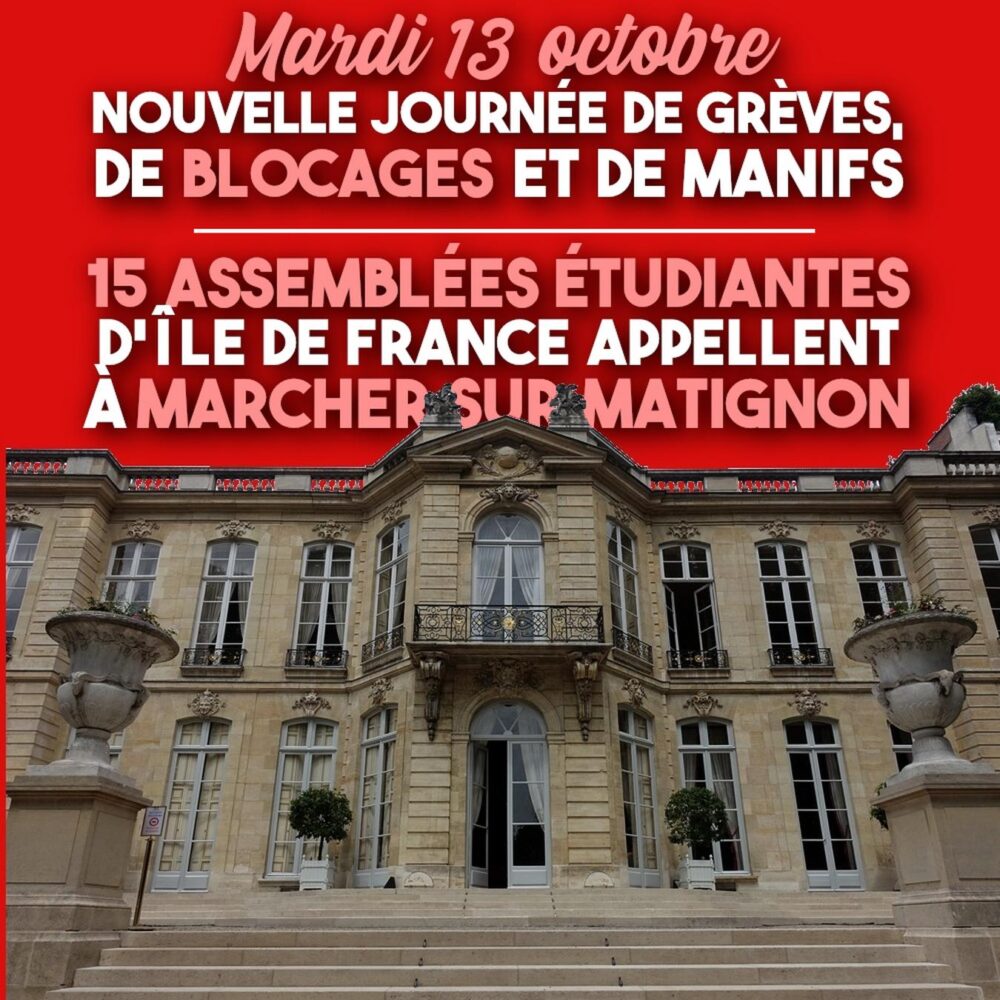 Le Palais de Matignon, siège du Premier Ministre à Paris, pourrait être envahi le 13 octobre prochain