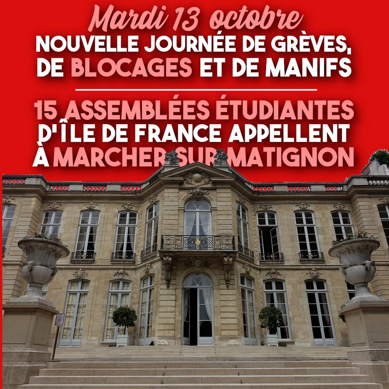 Le Palais de Matignon, siège du Premier Ministre à Paris, pourrait être envahi le 13 octobre prochain