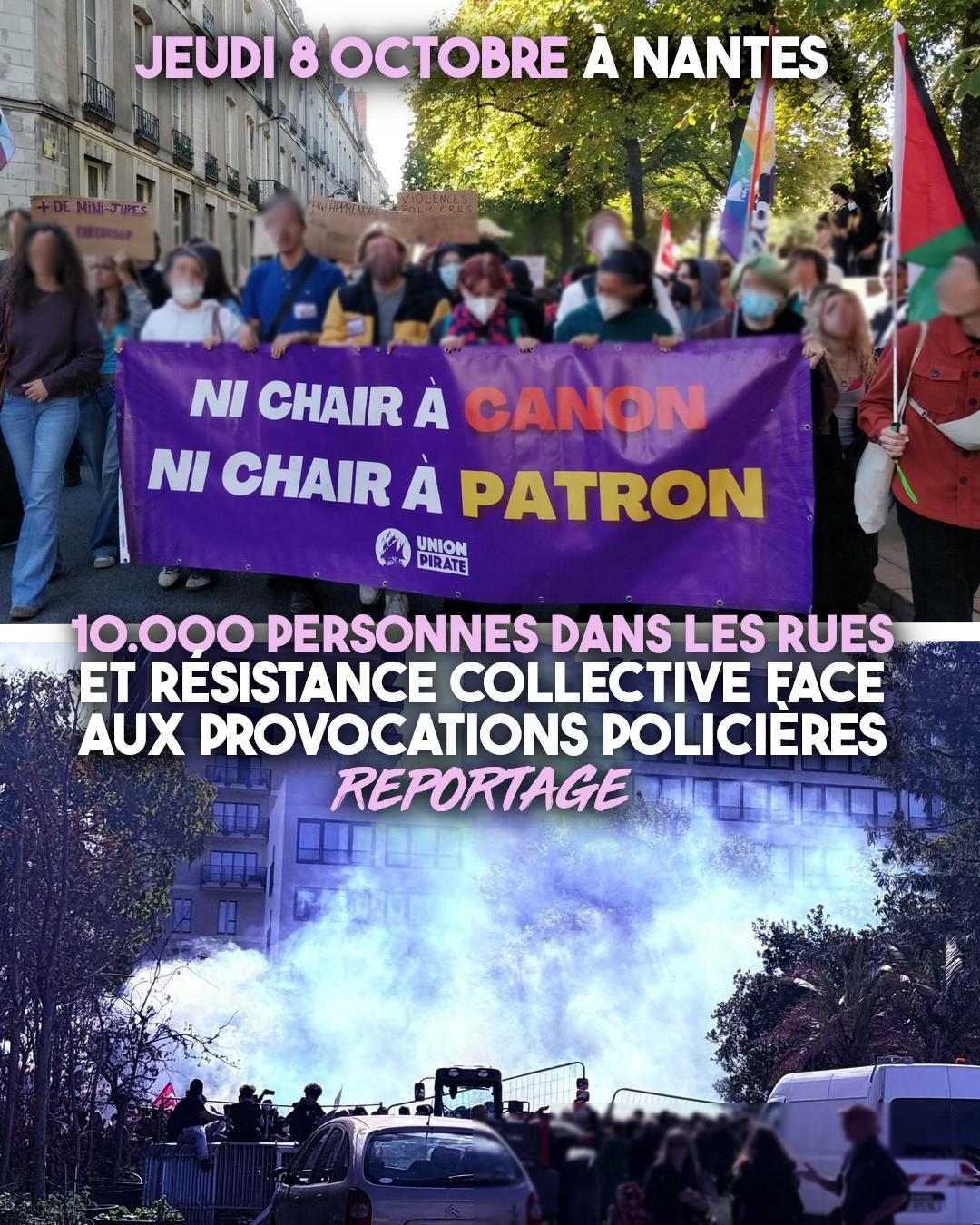 "Ni chair à canon, ni chair à patron" : la banderole de l'Union Pirate donne le ton à Nantes ce 8 octobre, alors que la manifestation de la jeunesse a été durement réprimée.