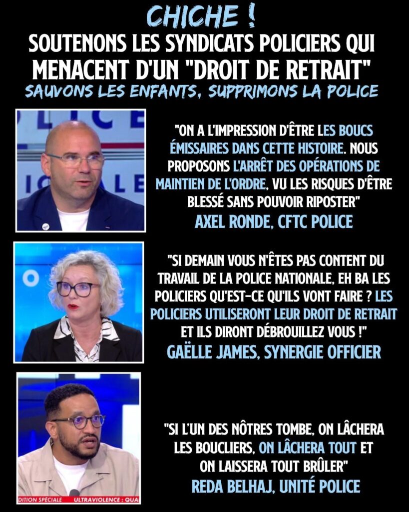 Des policiers passent à la télé pour menacer de tout laisser brûler. Chiche !