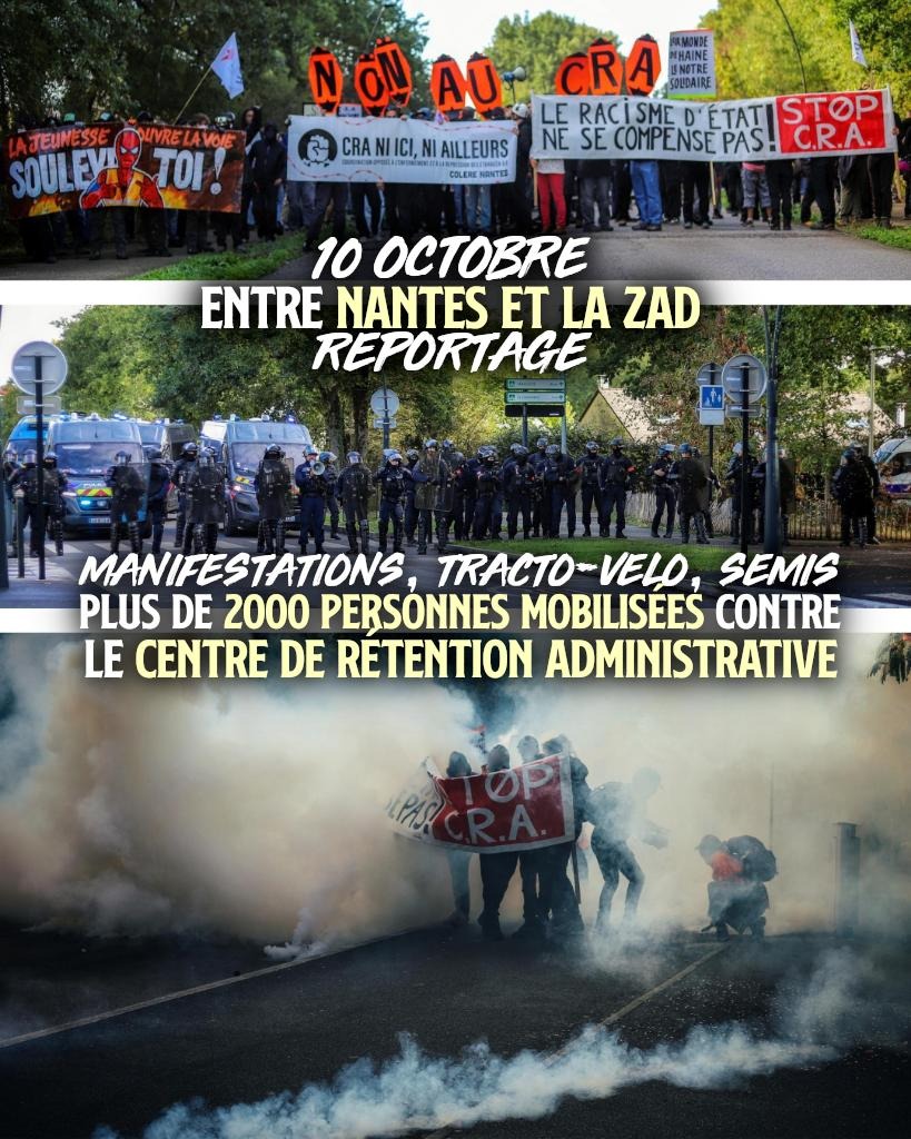 De Nantes à la ZAD, des milliers de personnes réunies contre le CRA.