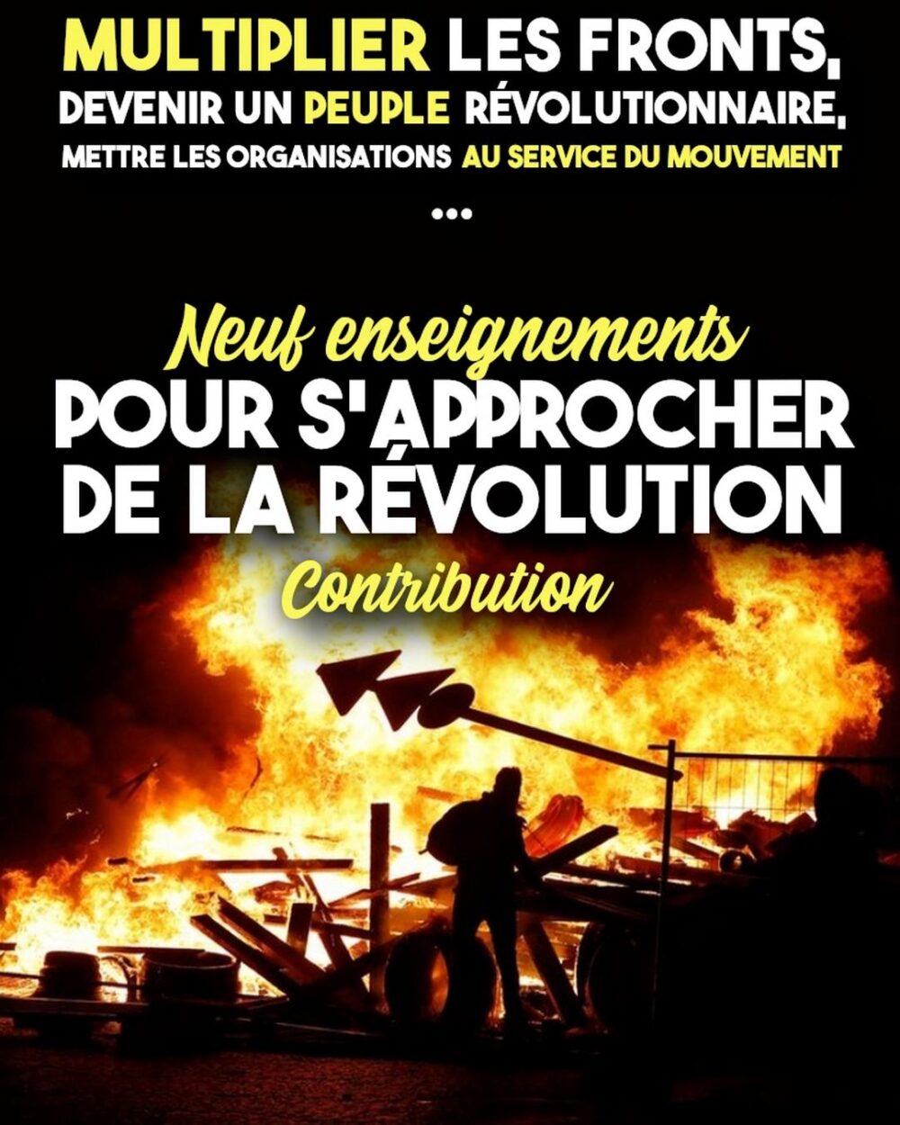 Une barricade enflammée, préalable à une Révolution dans le pays ?
