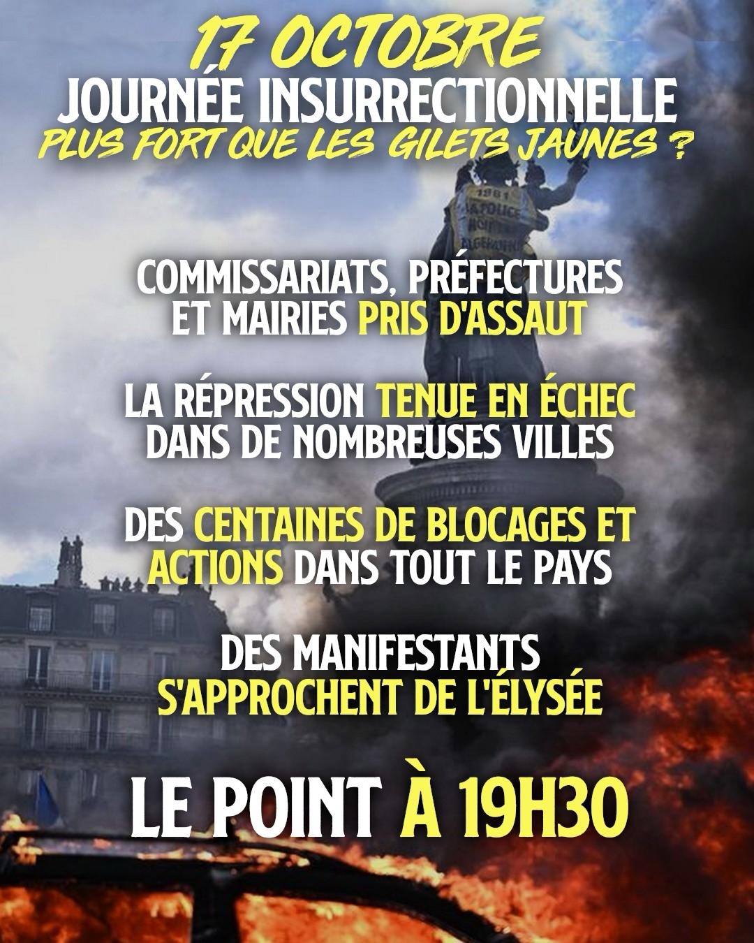 Ce 17 octobre, la France se soulève partout. La journée est insurrectionnelle.